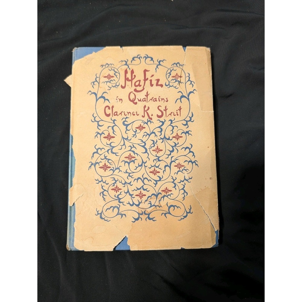 1946 Hafiz in Quatrains Clarence K Streit Ben Abramson Revised Edition Hardcover